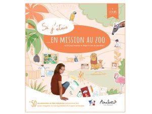 Kit Si j'étais en mission au zoo